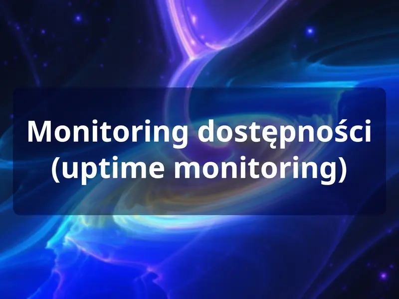 Monitoring dostępności strony