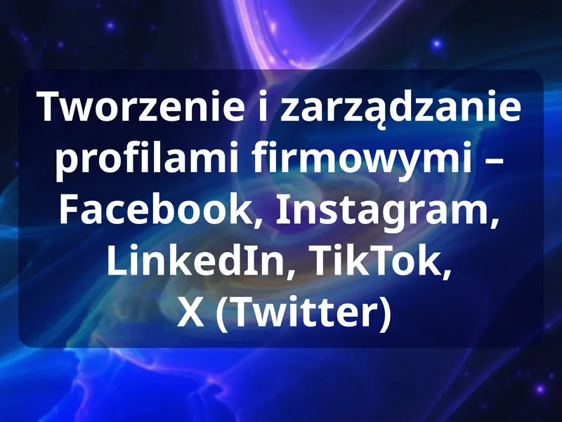Prowadzenie social media
